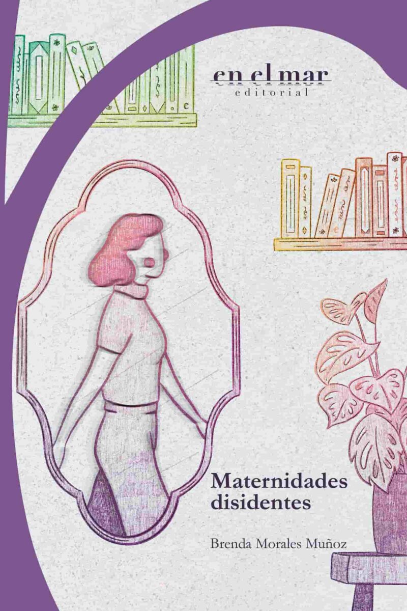 Maternidades disidentes