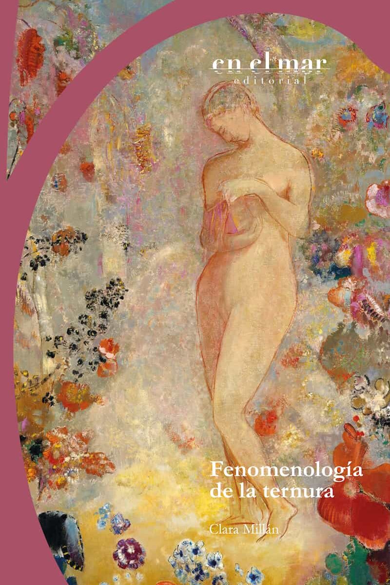 Fenomenología de la ternura